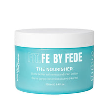 Load image into Gallery viewer, FIT. FE THE NOURISHER BODY BUTTER
